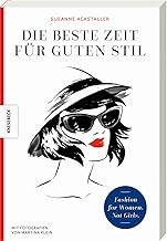 Die beste Zeit für guten Stil: Fashion for Women.